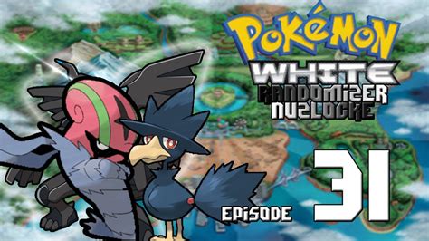 Pokémon White Randomizer Nuzlocke Episode 31 New Pokemon YouTube