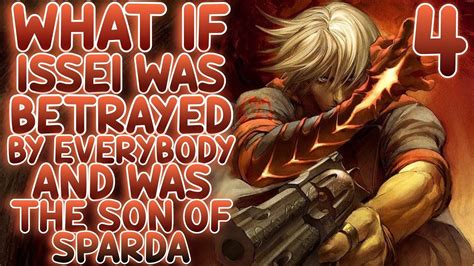 What If Issei Was Betrayed By Everybody And Was The Son Of Sparda