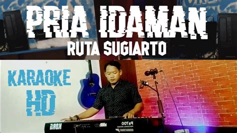 Pria Idaman Rita Sugiarto Karaoke Dangdut Koplo Sampling Korg Pa700