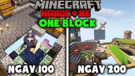 MÌnh Sinh TỒn 200 NgÀy Trong Minecraft One Block Skyblock SiÊu KhÓ