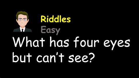 What Has Eyes But Can T See Riddle Answer Eyes Everywhere