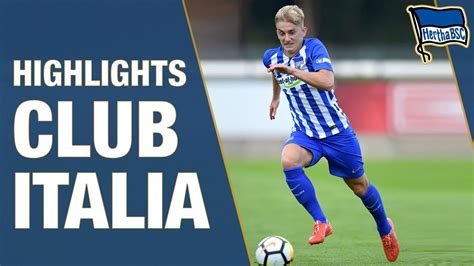 HIGHLIGHTS CLUB ITALIA PRESEASON Hertha BSC Berlin 2018 Hahohe