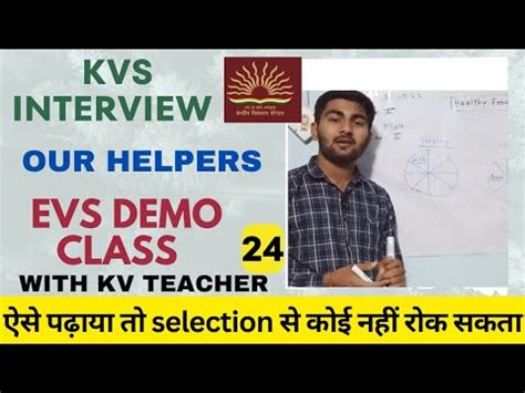 Kvs Interview Demo Teaching EVS Our Helpers Kvs Prt Tgt Pgt Interview