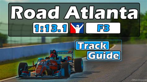 IRacing F3 Road Atlanta Track Guide 1 13 1 2023 Season 4 YouTube