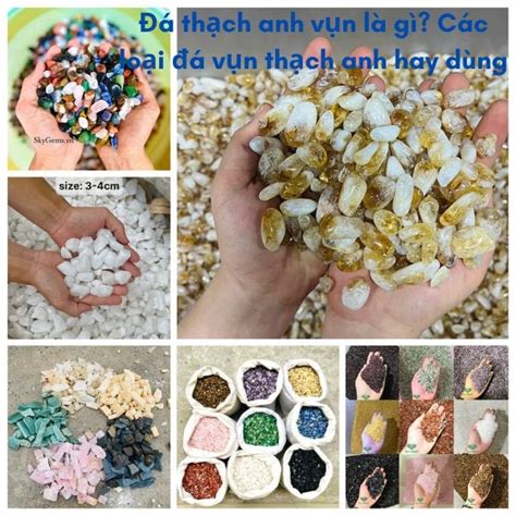 Đá Thạch Anh Vụn Tất Tần Tật Những Điều Bạn Cần Biết Sky Gems