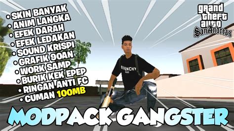 MODPACK GANGSTER RINGAN ANTI LAG GTA SAMP GTA SA ANDROID YouTube