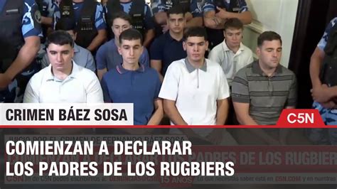 CRIMEN BÁEZ SOSA Declaran los DOS RUGBIERS SOBRESEÍDOS y FAMILIARES de