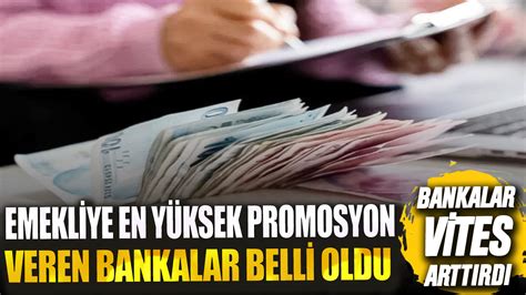 Bankalar vites arttırdı Emekliye en yüksek promosyon veren bankalar