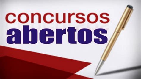 Concursos Abertos Chance Para Todos Os N Veis