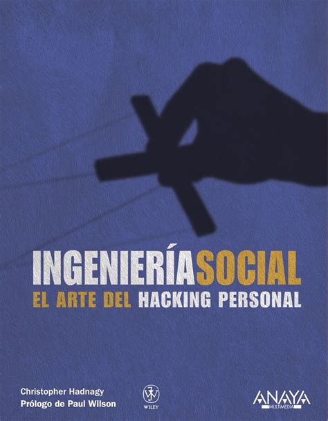 Buy Ingenieria Social Social Engineering El Arte Del Hacking