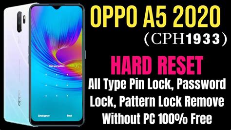 Oppo A Cph Hard Reset L All Type Pin Password Pattern