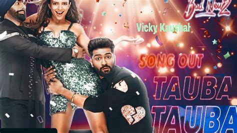 Tauba Tauba Song Teaser Bad News Song Tauba Tauba Tripti Dimri