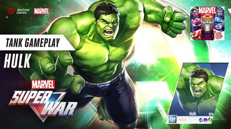 Marvel Super War Moba Hulk Tank Hero Gameplay Marvel Super War