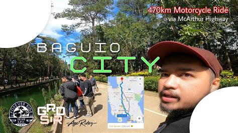 Baguio City 470km Motorcycle Ride YouTube