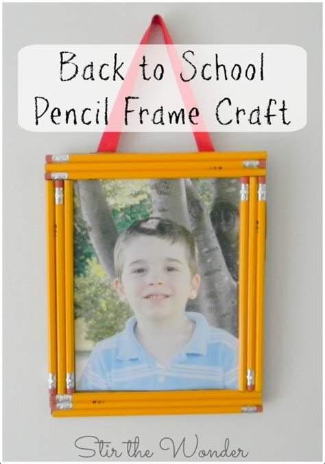 Back To School Pencil Frame Craft Stir The Wonder