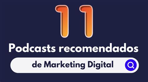 Mejores Podcasts De Marketing Digital En