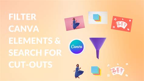 How To Filter Canva Elements And Search For Cut Outs With Transparent