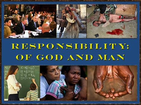 Responsibility Of God And Man