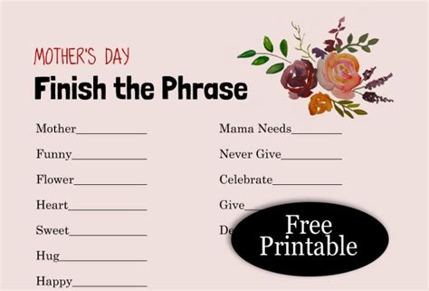 Finish The Phrase Free Printable Game For Mothers Day