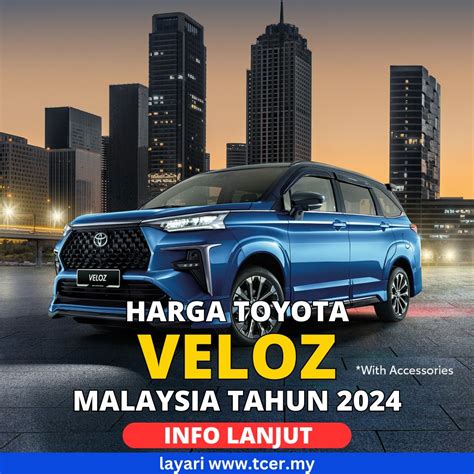 Harga Toyota Veloz Malaysia 2024 The All New Veloz TCER MY