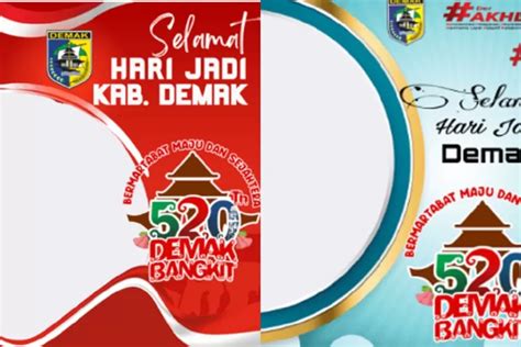 6 Link Twibbon Hut Atau Hari Jadi Kabupaten Demak Ke 520 Tahun 2023