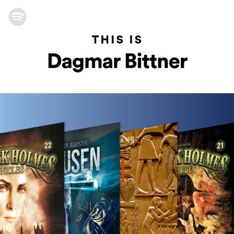 This Is Dagmar Bittner Playlist By Spotify Spotify