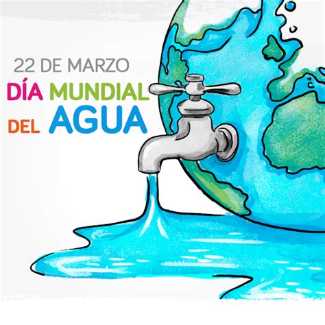 D A Mundial Del Agua Im Genes Cuidado Y Ciclo Del Agua