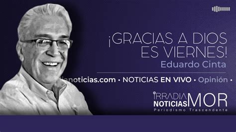 Eduardo Cinta Flores Gracias A Dios Es Viernes Nov