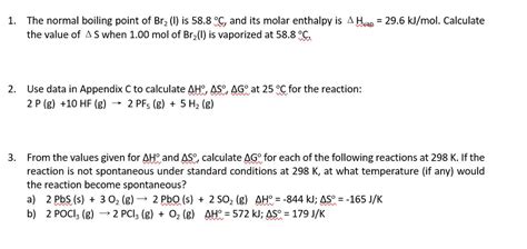 Solved The normal boiling point of Br2(l) is 58.8 %, and its | Chegg.com