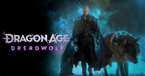 Insider Dragon Age Dreadwolf RPG ne sortira pas avant l été 2024 au