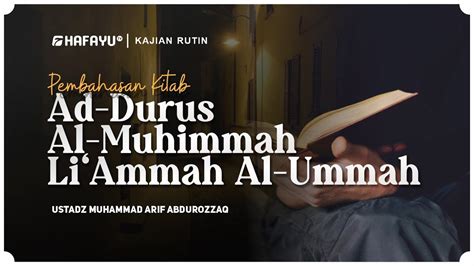 Kajian Rutin Ad Durus Al Muhimmah Li Ammah Al Ummah Youtube