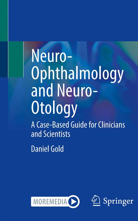 SOLUTION: Neuro ophthalmology and neuro otology a case based guide for ...
