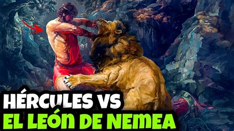 H Rcules Y El Le N De Nemea Los Trabajos Mitolog A Griega Youtube