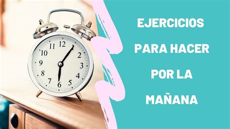 60 Ejercicios para hacer por la mañana YouTube