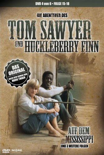 Die Abenteuer Von Tom Sawyer Und Huckleberry Finn 1979 Fernsehseriende