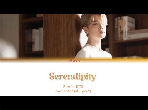 Jimin 지민 BTS Serendipity color coded lyrics Han Rom Eng YouTube