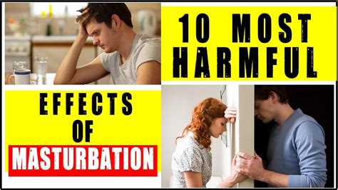 Masturbation Side Effects Most Harmful Side Effects Of