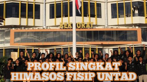 Profil Singkat Himasos Fisip Untad Youtube