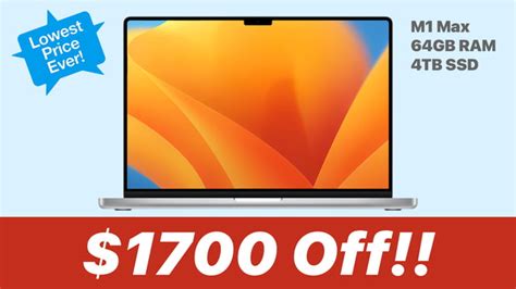 Apple 16-inch M1 Max MacBook Pro (64GB RAM, 4TB SSD) On Sale for $1700 ...