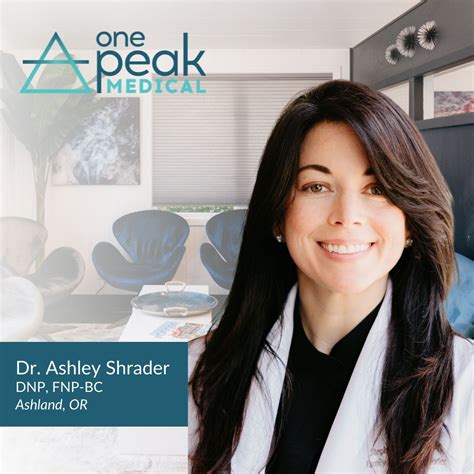 Onepeak Medical On Linkedin Dr Ashley Shrader Dnp Fnp Bc Is Now In