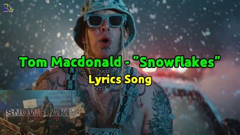 Tom Macdonald - "Snowflakes" (Lyrics Song) | Tom Macdonald FanClub | Tom Macdonald Lyrics Video ...