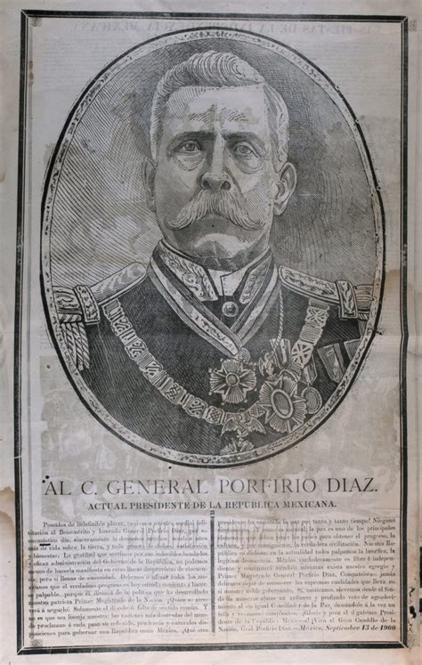 Al C General Porfirio D Az Actual Presidente De La Rep Blica Mexicana