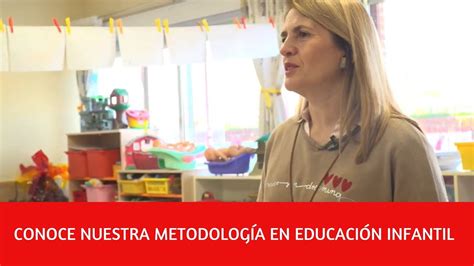 Así es nuestra metodología en Educación Infantil YouTube