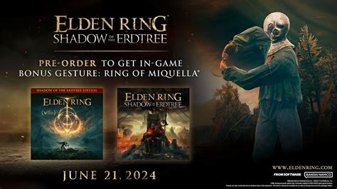 Elden Ring Shadow Of The Erdtree Preorder How To Secure Your Copy On