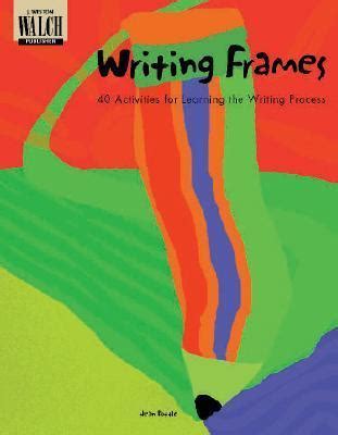 Writing Frames By Jean L Pottle Goodreads