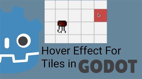 Adding A Hover Effect To Godot TileMaps Shaders YouTube