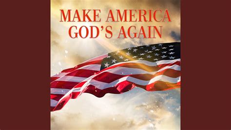 Make America God S Again YouTube