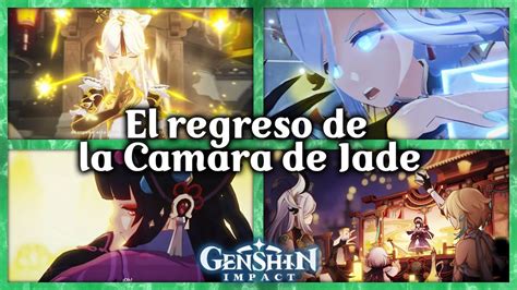 El Regreso De La C Mara De Jade Genshin Impact Youtube