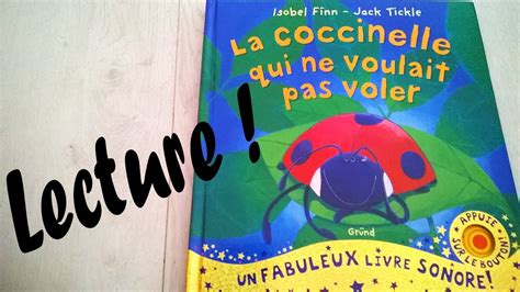 Lecture La Coccinelle Qui Ne Voulait Pas Voler I Finn J Tickle