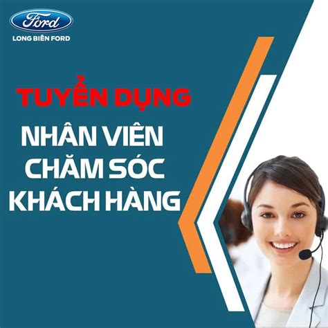 Long Biên Ford Tuyển nhân viên chăm sóc khách hàng